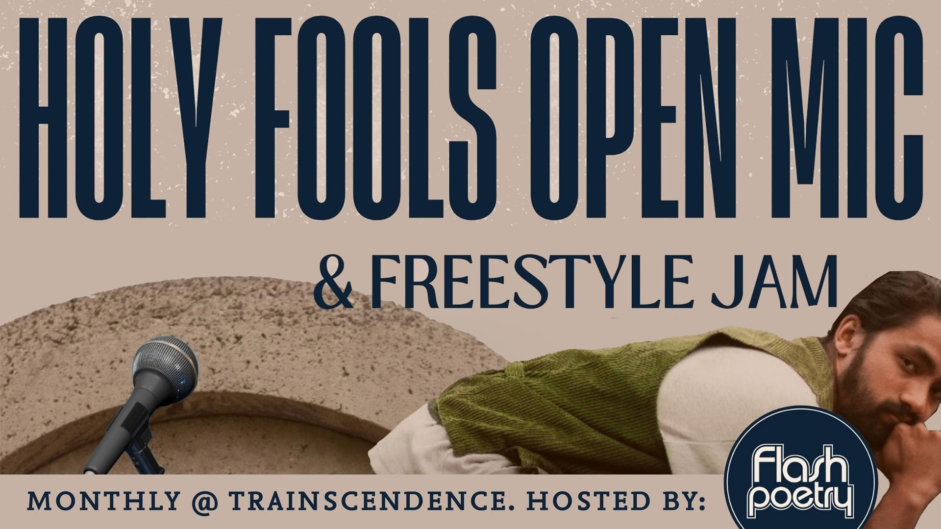 Holy Fools - Open Mic Freestyle Jam: AUGUST