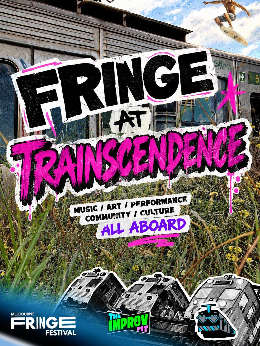 Fringe at Trainscendence — Music / Art / Performance / Community / Culture. All aboard. Melbourne Fringe Festival.