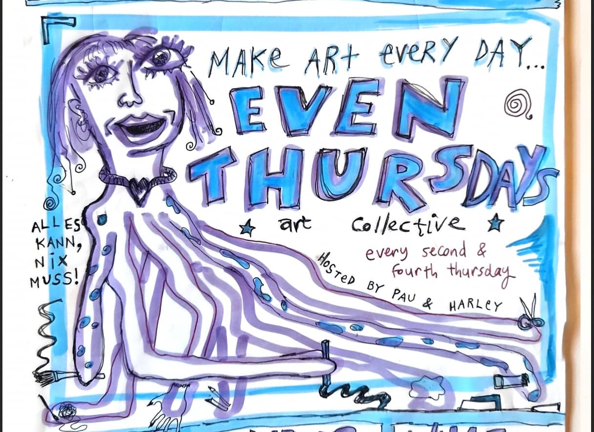 EVEN THURSDAYS ART CLUB